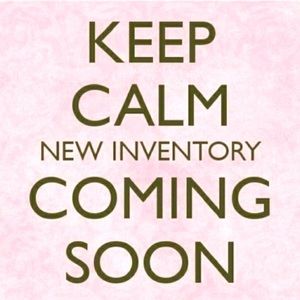 NEW INVENTORY COMING SOON!!